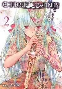 Cover of Children of the Whales, Vol. 2 by Abi Umeda