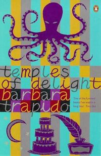 Cover of Temples of Delight by Barbara Trapido