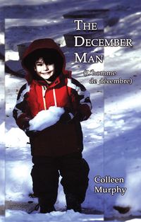 Cover of The December Man by Colleen Murphy