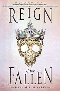 Cover of Reign of the Fallen by Sarah Glenn Marsh