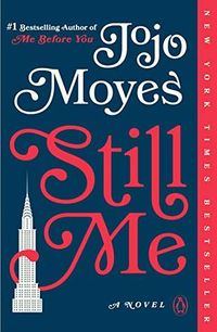 Cover of Still Me by Jojo Moyes