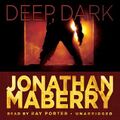 Deep, Dark by Jonathan Maberry.jpg