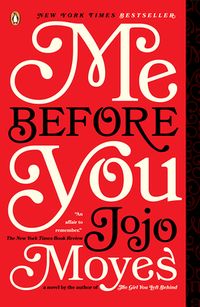Cover of Me Before You by Jojo Moyes