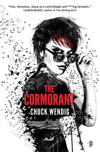Cover of The Cormorant by Chuck Wendig