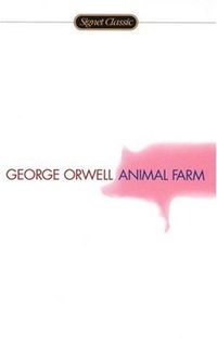 Cover of Animal Farm by George Orwell