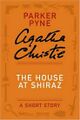 The House at Shiraz- A Parker Pyne Short Story by Agatha Christie.jpg