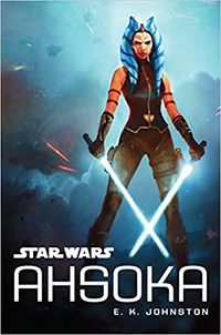 Cover of Ahsoka by E.K. Johnson