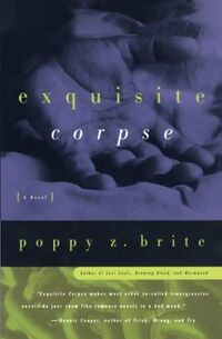 Cover of Exquisite Corpse by Poppy Z. Brite