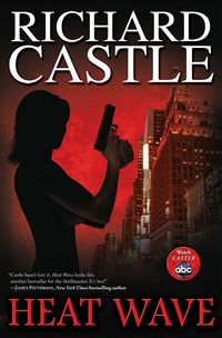 Cover of Heat Wave by Richard Castle