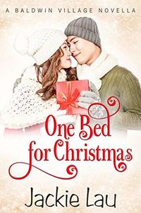 Cover of One Bed for Christmas by Jackie Lau