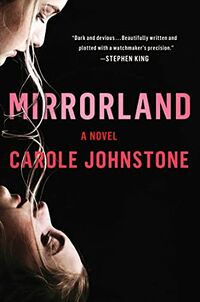 Cover of Mirrorland by Carole Johnstone