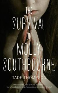 Cover of The Survival of Molly Southbourne by Tade Thompson