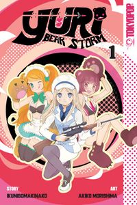 Cover of Yuri Bear Storm, Volume 1 by Ikunigomakinako