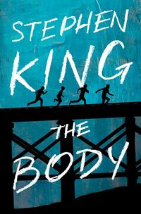 Cover of The Body by Stephen King
