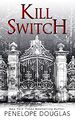 Kill Switch by Penelope Douglas.jpg
