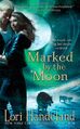Marked by the Moon by Lori Handeland.jpg