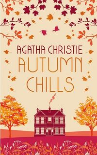 Cover of Autumn Chills by Agatha Christie
