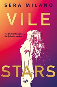 Cover of Vile Stars by Sera Milano