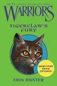 Cover of Tigerclaw's Fury by Erin Hunter