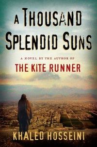 Cover of A Thousand Splendid Suns by Khaled Hosseini