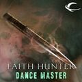Dance Master by Faith Hunter.jpg