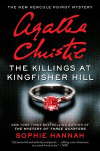 Cover of The Killings at Kingfisher Hill by Sophie Hannah