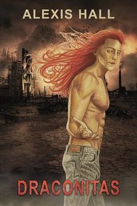 Cover of Draconitas by Alexis Hall