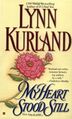 My Heart Stood Still by Lynn Kurland.jpg