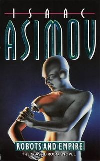 Cover of Robots and Empire by Isaac Asimov