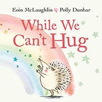 Cover of While We Can't Hug by Eoin McLaughlin