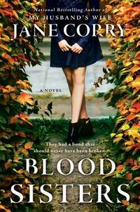 Cover of Blood Sisters by Jane Corry