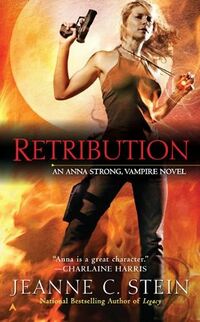 Cover of Retribution by Jeanne C. Stein