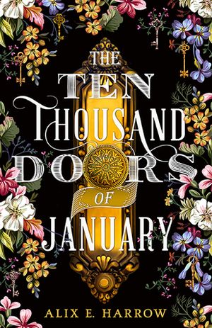 The Ten Thousand Doors of January - cover.jpg