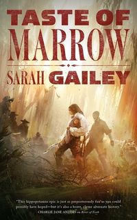 Cover of Taste of Marrow by Sarah Gailey