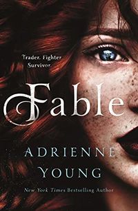 Cover of Fable by Adrienne Young