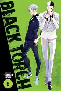 Cover of Black Torch, Vol. 5 by Tsuyoshi Takaki
