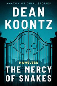 Cover of The Mercy of Snakes by Dean Koontz