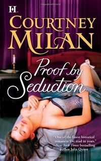 Cover of Proof by Seduction by Courtney Milan