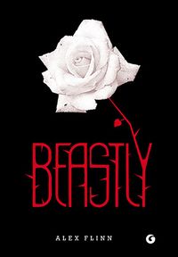 Cover of Beastly by Alex Flinn