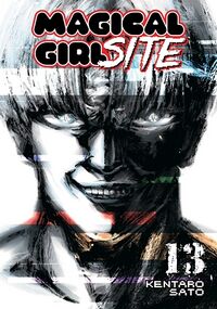 Cover of Magical Girl Site, Vol. 13 by Kentaro Sato