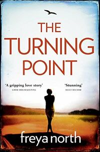 Cover of The Turning Point by Freya North