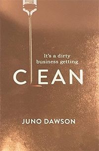 Cover of Clean by Juno Dawson