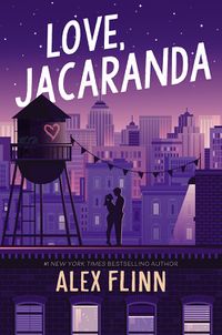 Cover of Love, Jacaranda by Alex Flinn