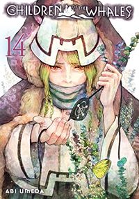 Cover of Children of the Whales, Vol. 14 by Abi Umeda
