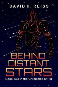 Cover of Behind Distant Stars by David H. Reiss