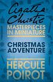 Christmas Adventure- a Hercule Poirot Short Story by Agatha Christie.jpg