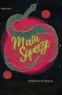 Cover of Main Squeeze by Cherry Pickett