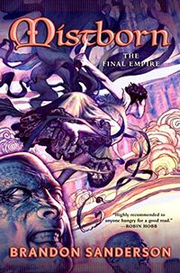 Cover of Mistborn: The Final Empire by Brandon Sanderson