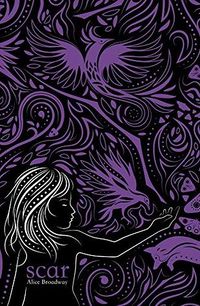 Cover of Scar by Alice Broadway