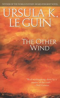 Cover of The Other Wind by Ursula K. Le Guin